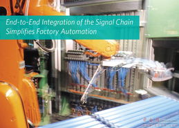 面向未來工廠 Maxim推出集成系統(tǒng)設(shè)計(jì)，加速工業(yè)4.0落地